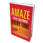 Amaze Every Customer Every Time - Customer Service Book